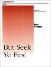 But Seek Ye First SATB choral sheet music cover